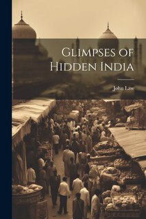 Front cover_Glimpses of Hidden India