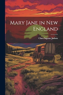 Front cover_Mary Jane in New England