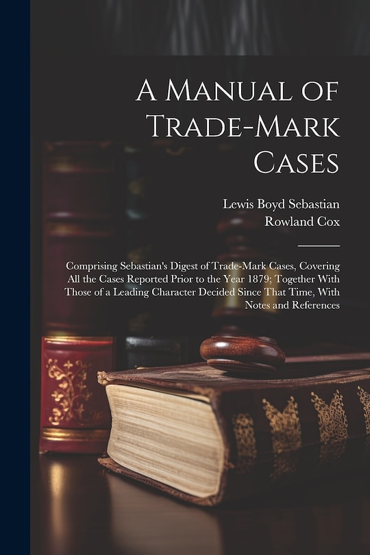 Front cover_A Manual of Trade-mark Cases