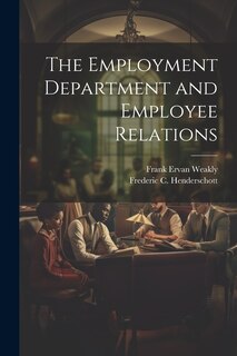Front cover_The Employment Department and Employee Relations