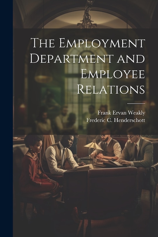 Front cover_The Employment Department and Employee Relations