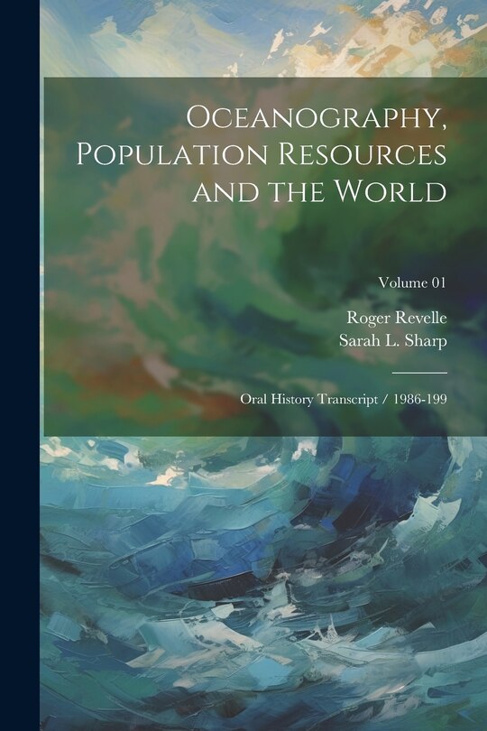 Couverture_Oceanography, Population Resources and the World