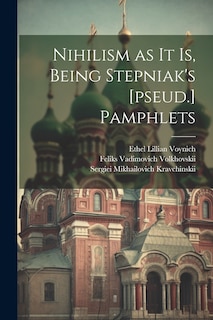 Couverture_Nihilism as it is, Being Stepniak's [pseud.] Pamphlets