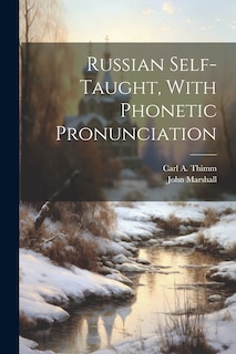 Front cover_Russian Self-taught, With Phonetic Pronunciation