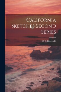 Front cover_California Sketches Second Series
