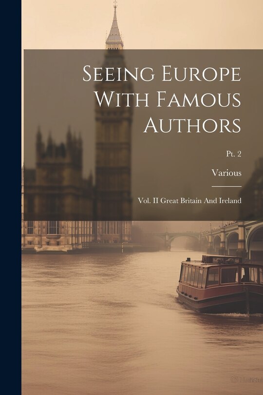 Front cover_Seeing Europe With Famous Authors