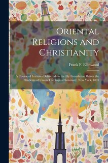 Front cover_Oriental Religions and Christianity