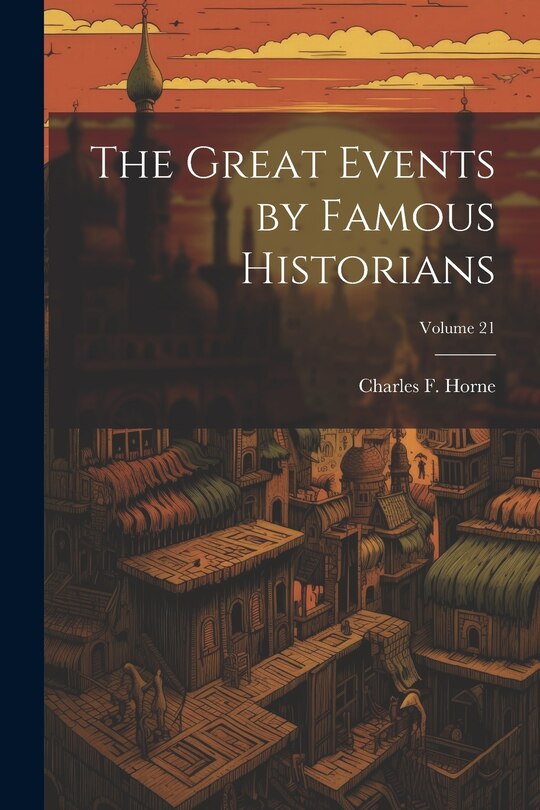 Front cover_The Great Events by Famous Historians; Volume 21