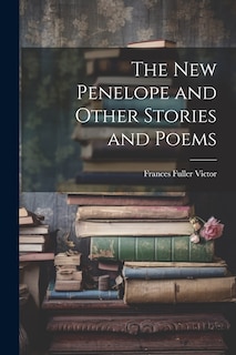 Front cover_The New Penelope and Other Stories and Poems