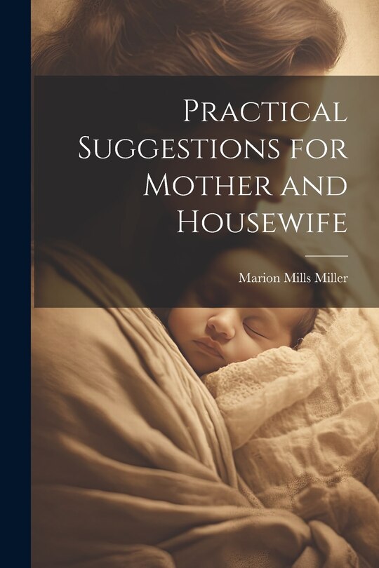 Front cover_Practical Suggestions for Mother and Housewife