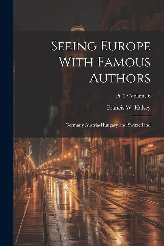 Front cover_Seeing Europe With Famous Authors