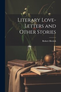 Front cover_Literary Love-Letters and Other Stories