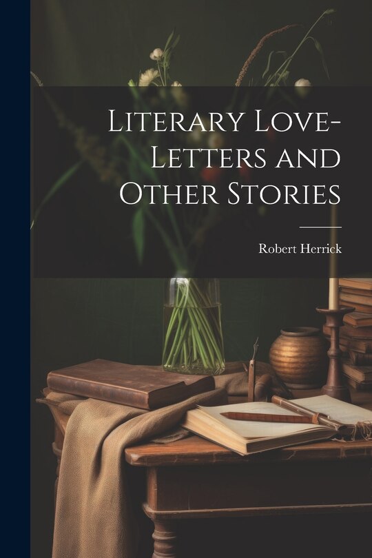 Front cover_Literary Love-Letters and Other Stories