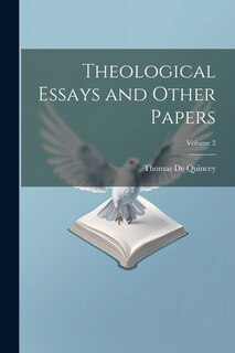 Front cover_Theological Essays and Other Papers; Volume 2