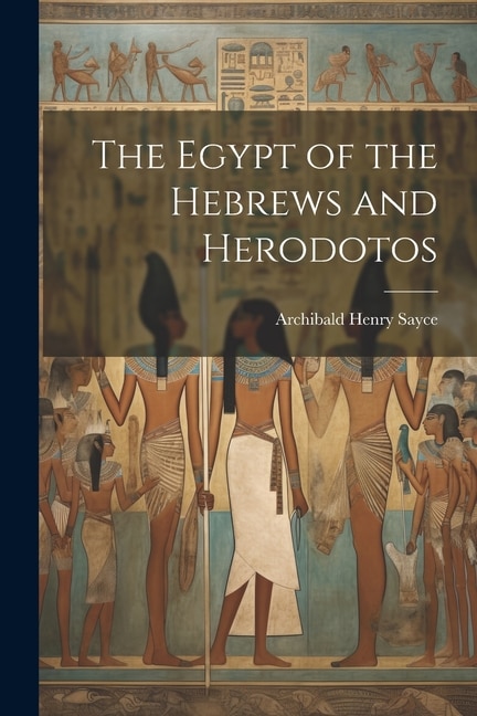 Front cover_The Egypt of the Hebrews and Herodotos