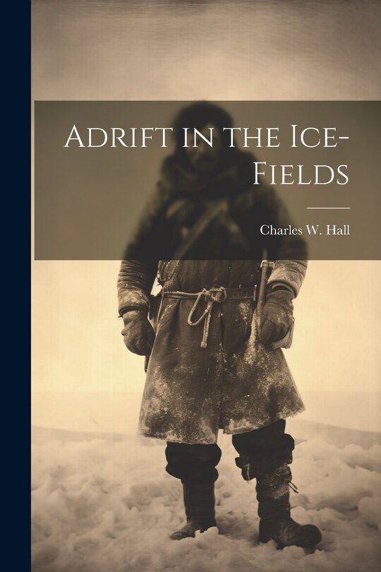 Couverture_Adrift in the Ice-Fields