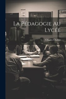 Front cover_La Pédagogie au Lycée