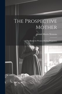 Front cover_The Prospective Mother