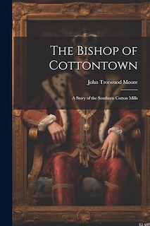 Front cover_The Bishop of Cottontown