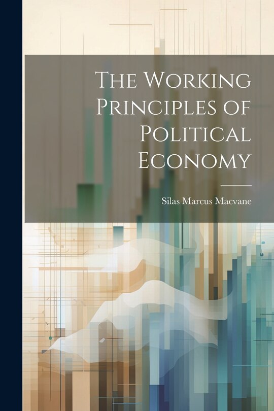 Front cover_The Working Principles of Political Economy