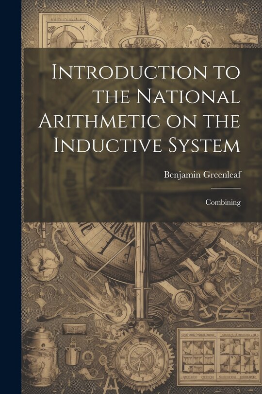 Couverture_Introduction to the National Arithmetic on the Inductive System