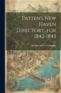 Couverture_Patten's New Haven Directory, for 1842-1843