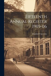 Front cover_Fifteenth Annual Register 1905-06