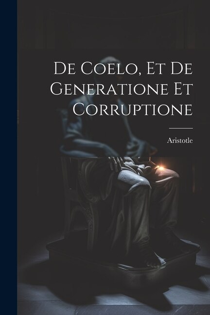 Couverture_De Coelo, et De Generatione et Corruptione