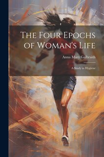 Front cover_The Four Epochs of Woman's Life