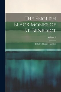 Front cover_The English Black Monks of St. Benedict; Volume II