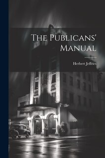 Front cover_The Publicans' Manual