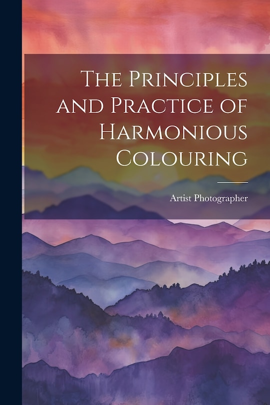 Couverture_The Principles and Practice of Harmonious Colouring