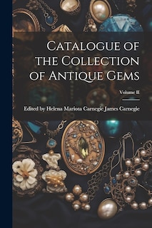 Couverture_Catalogue of the Collection of Antique Gems; Volume II