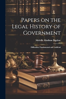 Front cover_Papers on the Legal History of Government