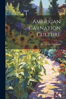 American Carnation Culture