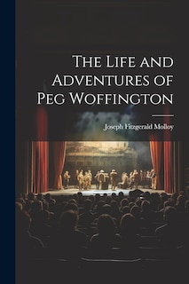 Couverture_The Life and Adventures of Peg Woffington