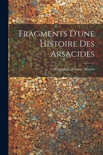 Front cover_Fragments D'une Histoire des Arsacides