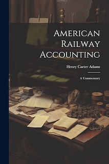 Couverture_American Railway Accounting