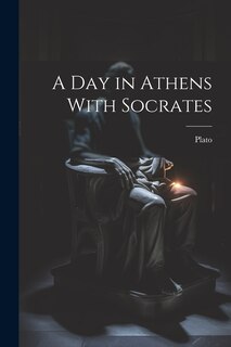 Front cover_A Day in Athens With Socrates