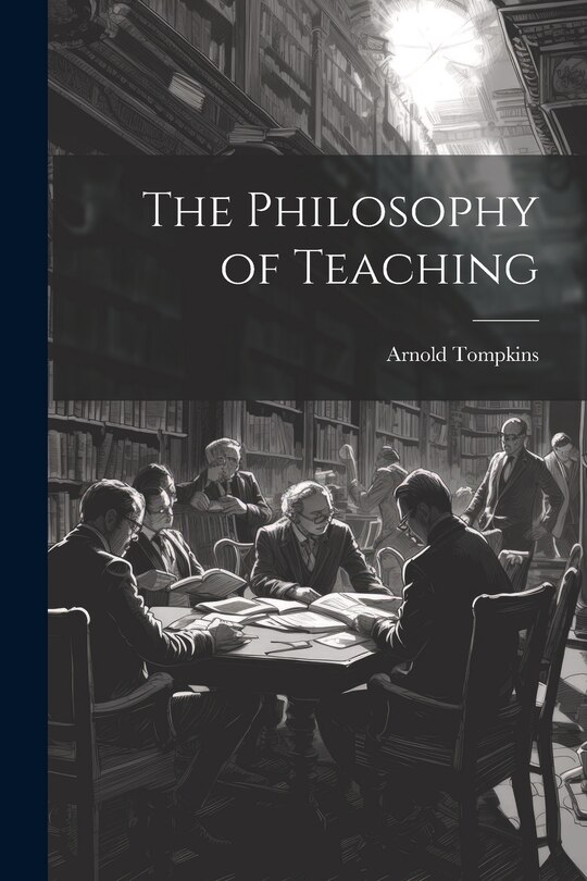 Front cover_The Philosophy of Teaching