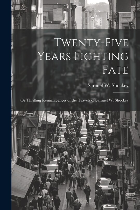Front cover_Twenty-five Years Fighting Fate