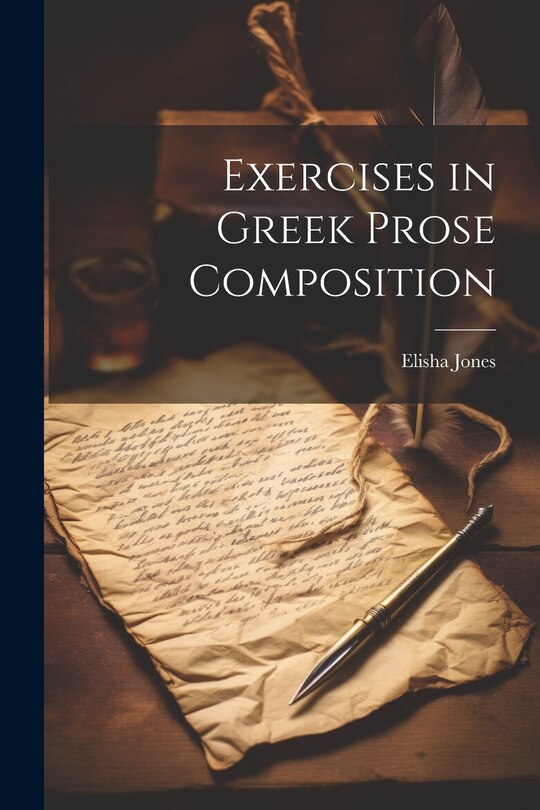 Front cover_Exercises in Greek Prose Composition
