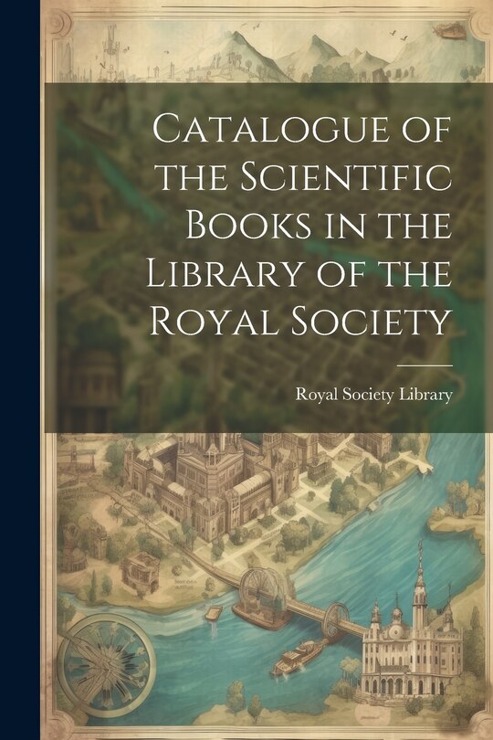 Couverture_Catalogue of the Scientific Books in the Library of the Royal Society