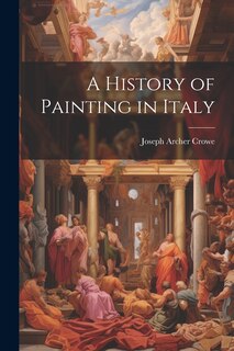 Front cover_A History of Painting in Italy