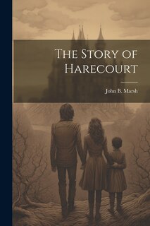 Front cover_The Story of Harecourt