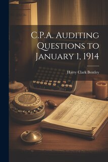 Front cover_C.P.A. Auditing Questions to January 1, 1914