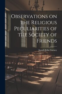 Front cover_Observations on the Religious Peculiarities of the Society of Friends
