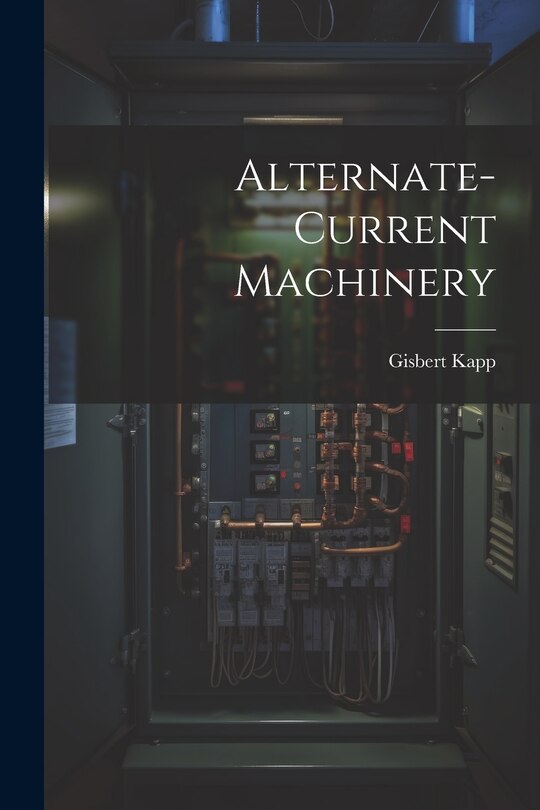 Front cover_Alternate-current Machinery