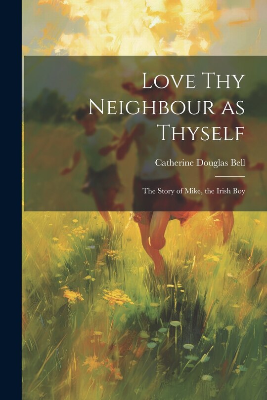 Couverture_Love Thy Neighbour as Thyself