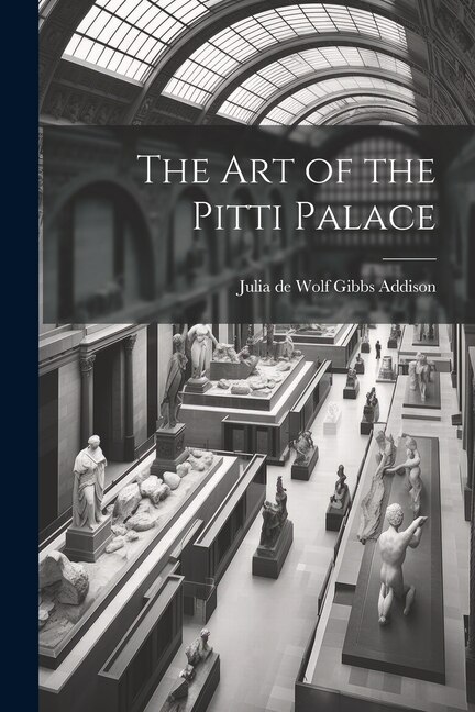 Front cover_The Art of the Pitti Palace